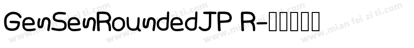 GenSenRoundedJP R字体转换